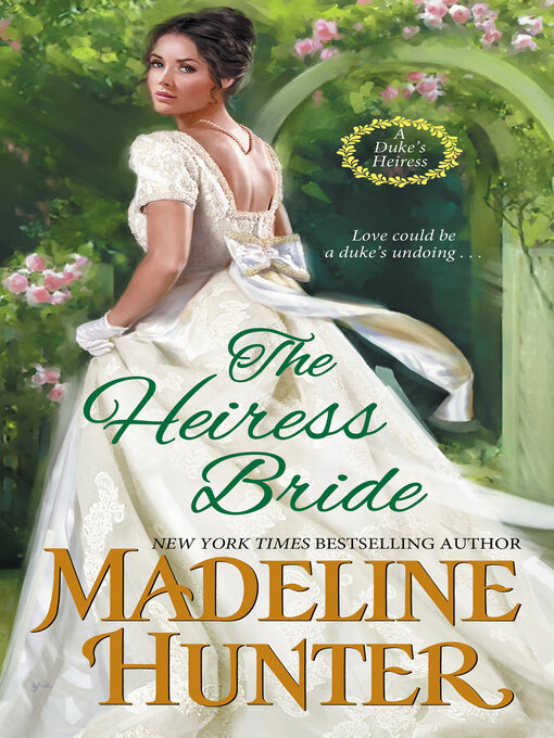 Title details for The Heiress Bride by Madeline Hunter - Available